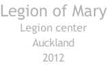 Legion of Mary Legion center Auckland 2012